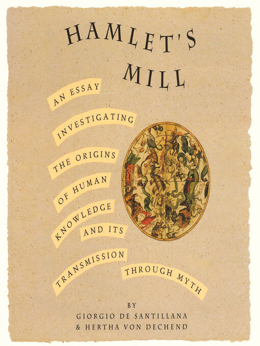 Title details for Hamlet's Mill by Giorgio de Santillana - Wait list